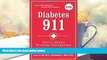 PDF  Diabetes 911: How to Handle Everyday Emergencies Larry A. Fox M.D. For Ipad
