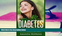 Audiobook  Diabetes: 15 Simple Habits to Lower Blood Sugar and Reverse Diabetes Naturally Amanda