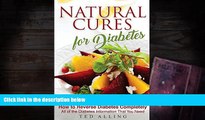 Audiobook  Natural Cures for Diabetes - How to Reverse Diabetes Completely: All of the Diabetes