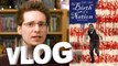 Vlog - The Birth of a Nation (Naissance d'une Nation)
