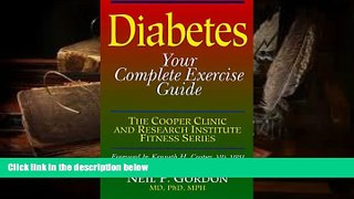Download [PDF]  Diabetes: Your Complete Exercise Guide (Cooper Clinic and Research Institute