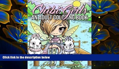 Download [PDF]  Chibi Girls: An Adult Coloring Book with Japanese Manga Drawings, Magical Fairies,