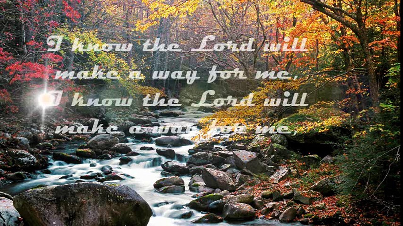 I KNOW THE LORD WILL MAKE A WAY FOR ME - INSTRUMENTAL