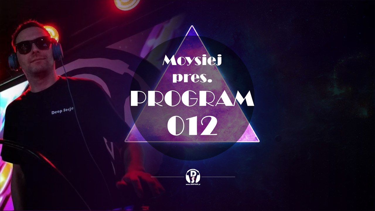 Moysiej pres. PROGRAM 012