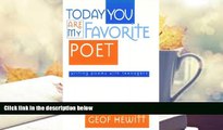 Download [PDF]  Today You Are My Favorite Poet: Writing Poems with Teenagers For Ipad