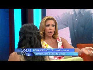 El marido de mi hermana me destrozó la vida