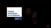 Cuatro estaciones en La Habana (Movistar ) - Tráiler español (HD)