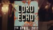 Lord Echo - Harmonies (Teaser)