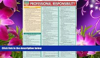 READ book Professional Responsibility (Quick Study) Inc. BarCharts Pre Order