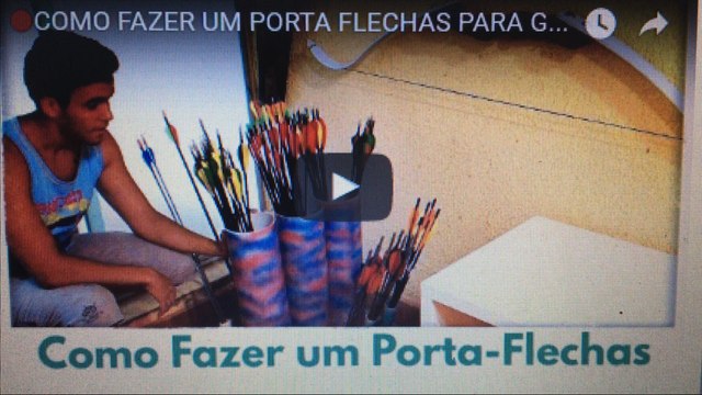 COMO FAZER UM PORTA FLECHAS PARA GUARDAR SUAS FLECHAS DO SEU ARCO (AULA) - Arqueria #18
