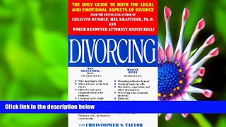 READ book Divorcing: The Complete Guide for Men and Women Mel Krantzler Trial Ebook