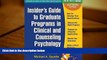 PDF  Insider s Guide to Graduate Programs in Clinical and Counseling Psychology: 2016/2017 Edition