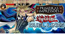 Yu-Gi-Oh! Duel Links (Primeiras impressões/ Gameplay Android 1080p)