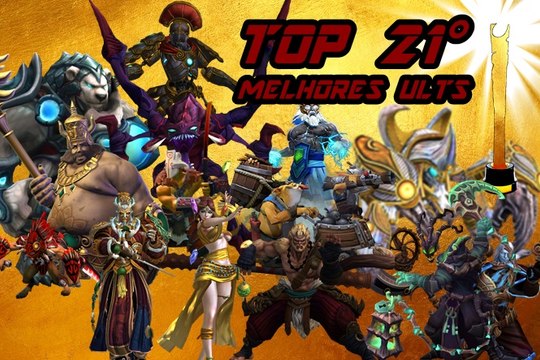 TOP 21° As melhores ults dos jogos mobas