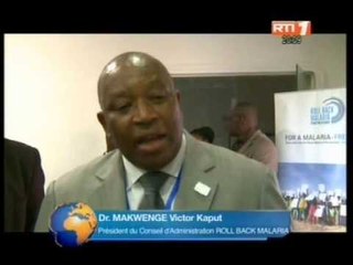 Santé: les conclusions de la Clôture du 25ème Conseil d`Administration de roll back malaria