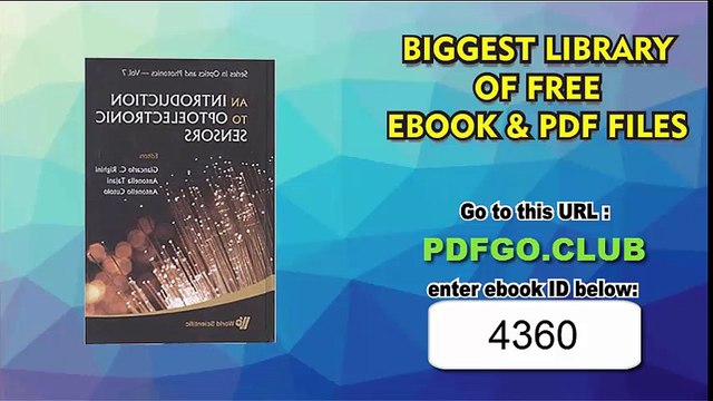An Introduction To Optoelectronic Sensors (Series in Optics and Photonics) (Series in Optics and Photonics)