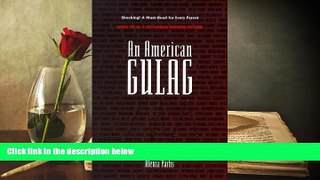 PDF [DOWNLOAD] An American GULAG : Secret P.O.W. Camps for Teens Alexia Parks TRIAL EBOOK