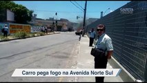 Carro pega fogo na Avenida Norte Sul