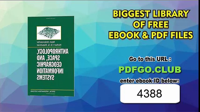 Anthropology, Space, and Geographic Information Systems (Spatial Information Systems)