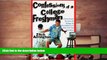 PDF [DOWNLOAD] Confessions of a College Freshman: A Survival Guide for Dorm Life, Biology Lab,