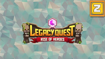 Legacy Quest: Rise of Heroes - Gameplay Estendida - Game para Android e IOS
