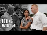 Loving  - de Jeff Nichols - Featurette #1