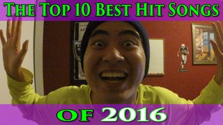 The Top 10 Best Hit Songs of 2016