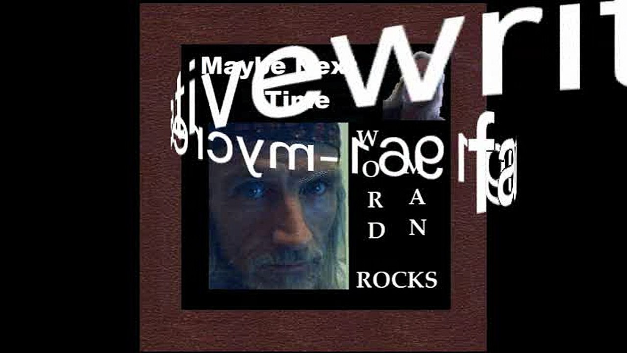 Word Man Rocks - Maybe Next Time
