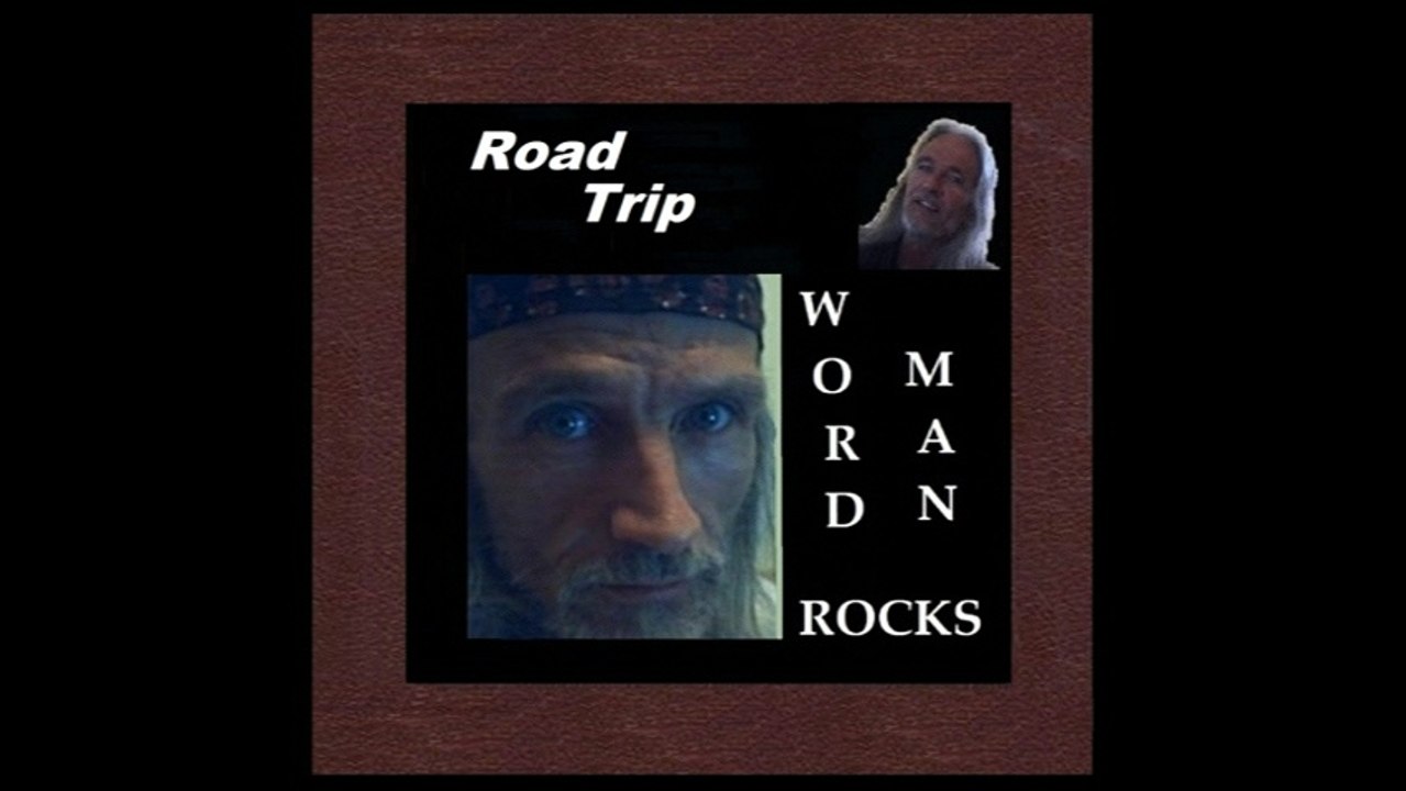 Word Man Rocks - Road Trip