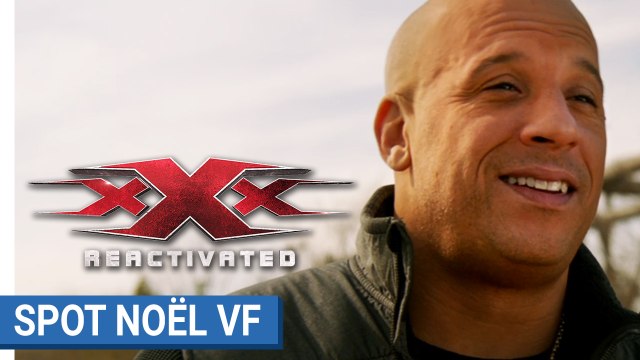 xXx : REACTIVATED - Vin Diesel vous souhaite un joyeuxXx Noël (VF)