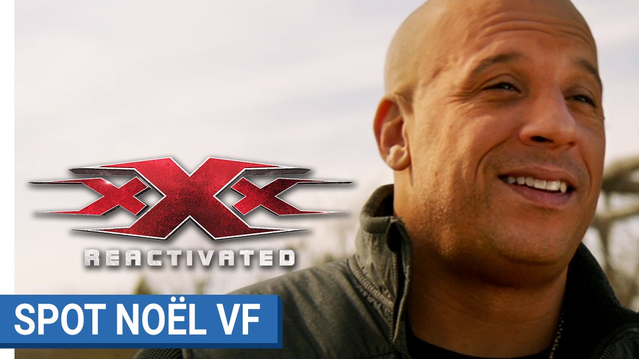xXx : REACTIVATED - Vin Diesel vous souhaite un joyeuxXx Noël (VF)