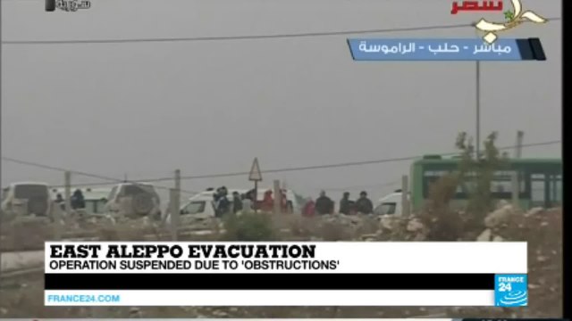 Syria: East Aleppo evacuation suspended due to 'obstructions', amid reports of explosion, gunfire