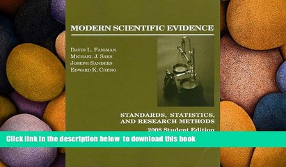 PDF [DOWNLOAD] Modern Scientific Evidence: Standards, Statistics, and Research Methods, 2008