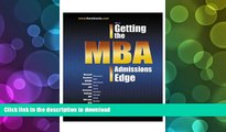 Pre Order ABC of Getting the MBA Admissions Edge (officially supported by McKinsey, Goldman Sachs,