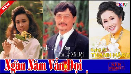 Ngàn Năm vẫn Đợi ,Linh Huệ ,Thanh Hằng,Diệp Lang  , Duy Chung , Cải Lương Audio