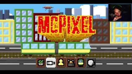 McPixel - Part 1 - THIS GAME MAKES TOO MUCH SENSE! - Let s Play Walkthrough Playthrough