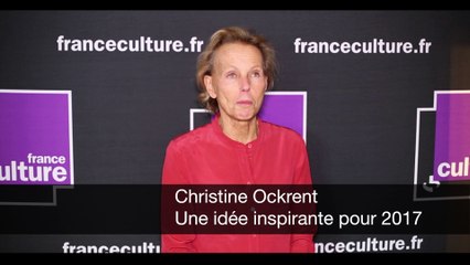 Tải video: Christine Ockrent - Une idée inspirante pour 2017