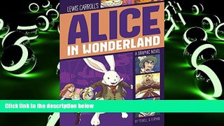 Pre Order Alice in Wonderland (Graphic Revolve: Common Core Editions) Lewis Carroll On CD
