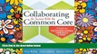 Pre Order Collaborating for Success With the Common Core: A Toolkit for PLCs at Work Kim Bailey mp3