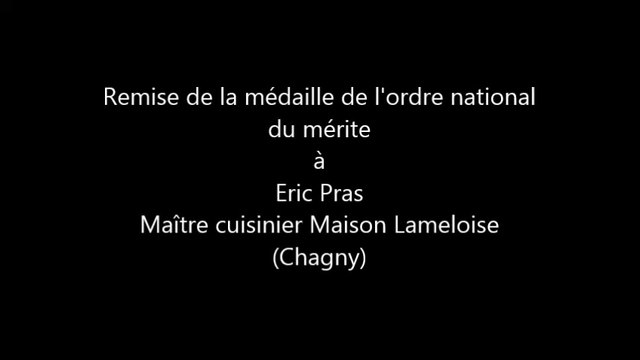 Chagny : Ordre national du mérite pour Eric Pras à la Maison Lameloise
