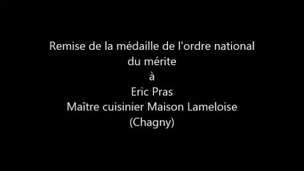 Chagny : Ordre national du mérite pour Eric Pras à la Maison Lameloise