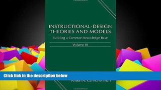 Pre Order Instructional-Design Theories and Models, Volume III: Building a Common Knowledge Base