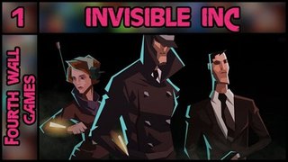 Invisible Inc - Part 1: Learning The Ropes - PC Gameplay Walkthrough - 1080p 60fps