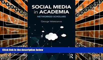 Audiobook Social Media in Academia: Networked Scholars George Veletsianos Audiobook Download