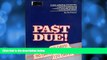 Audiobook  Past Due!: A Debt Collecting Manual for Collections Professionals Accounts Receivable