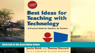 Pre Order Best Ideas for Teaching with Technology Justin Reich On CD