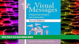 Pre Order Visual Messages: Integrating Imagery into Instruction David M Considine mp3