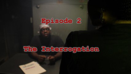 The Interrogation