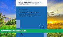 Read Online The Buy or Lease Decision: An Enhanced Theoretical Model Based on Empirical Analyses