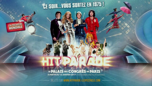 Bande-annonce de « HIT PARADE, le spectacle-événement »